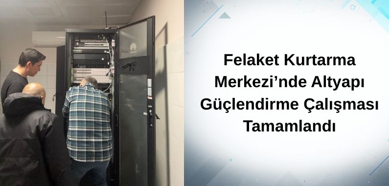 Felaket Kurtarma Merkezi’nde Altyapı Güçlendirme Çalışması Tamamlandı